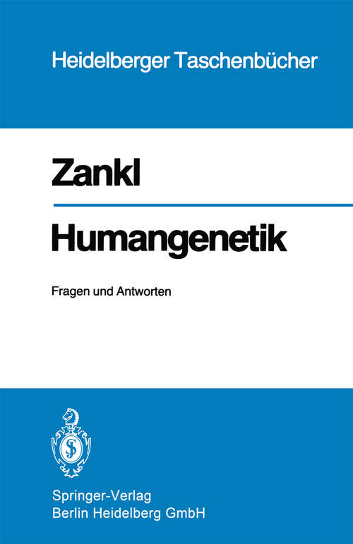 Book cover of Humangenetik: Fragen und Antworten (1980) (Heidelberger Taschenbücher #207)