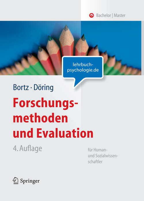 Book cover of Forschungsmethoden und Evaluation für Human- und Sozialwissenschaftler: Limitierte Sonderausgabe (4. Aufl. 2006) (Springer-Lehrbuch)