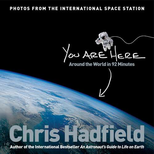 Book cover of You Are Here: Around the World in 92 Minutes