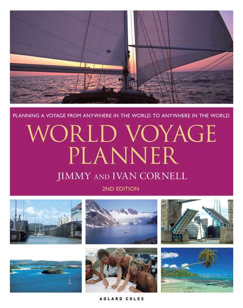 Book cover of World Voyage Planner: Planning a Voyage from Anywhere in the World to Anywhere in the World