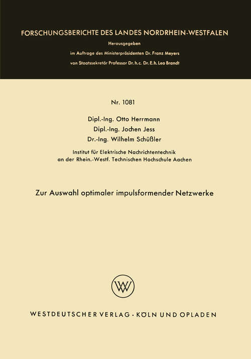 Book cover of Zur Auswahl optimaler impulsformender Netzwerke (1962) (Forschungsberichte des Landes Nordrhein-Westfalen #1081)