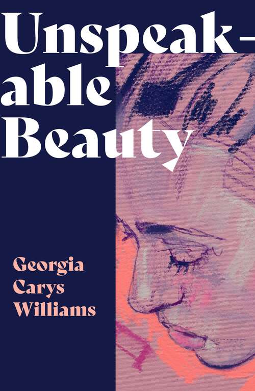 Book cover of Unspeakable Beauty