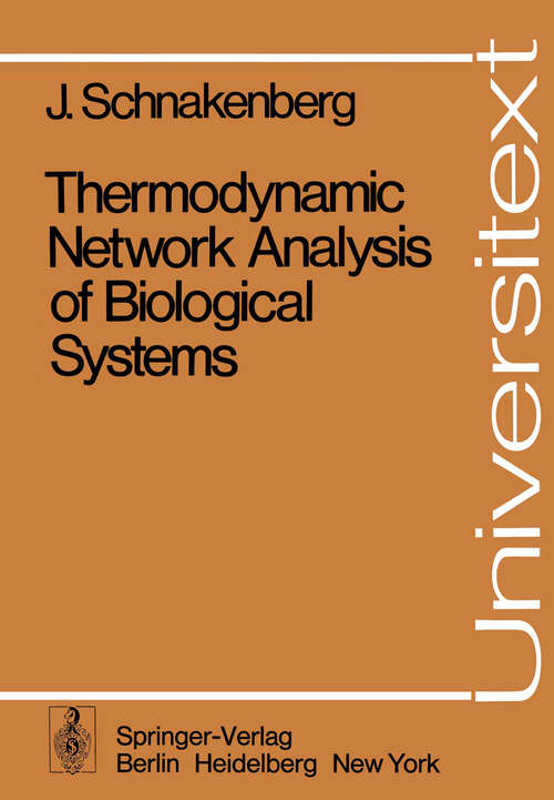 Book cover of Thermodynamic Network Analysis of Biological Systems (1977) (Universitext)