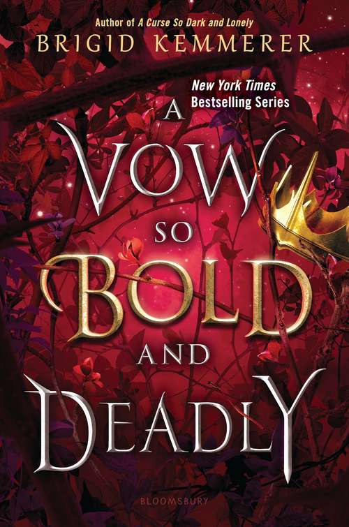 Book cover of A Vow So Bold and Deadly (The Cursebreaker Series)