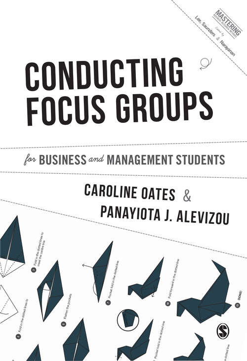 Book cover of Conducting Focus Groups for Business and Management Students
