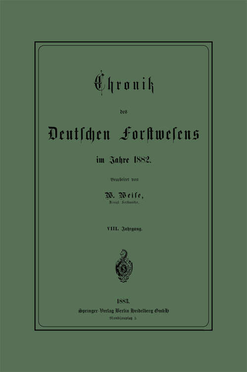 Book cover of Chronik des Deutschen Forstwesens im Jahre 1882 (1883)