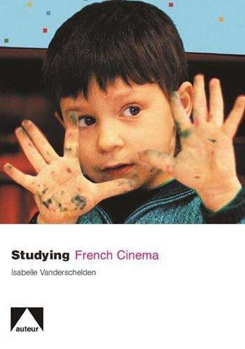 Book cover of Studying French Cinema (Auteur)
