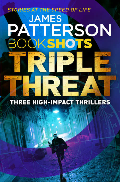 Book cover of Triple Threat: BookShots