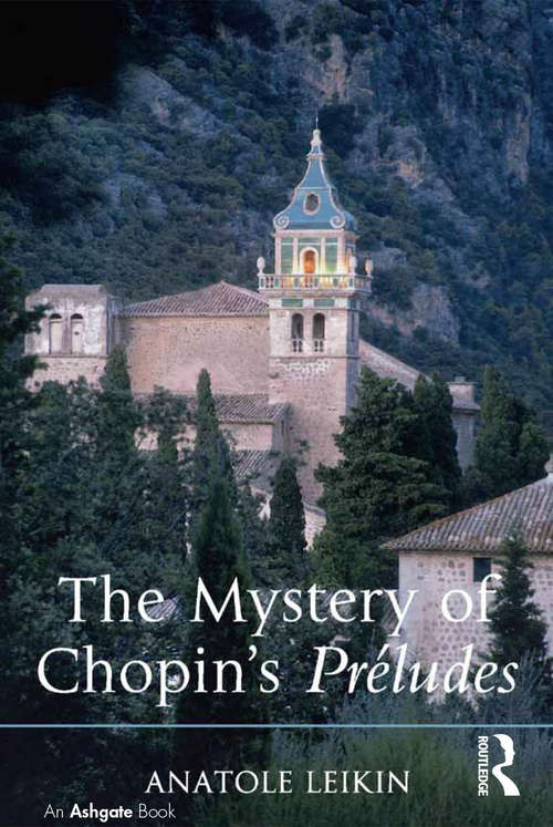 Book cover of The Mystery of Chopin's Préludes