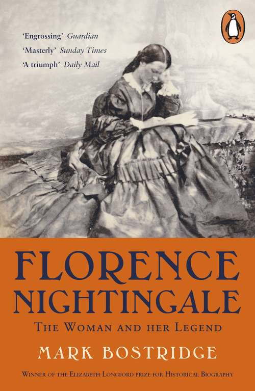 Book cover of Florence Nightingale: The Woman and Her Legend