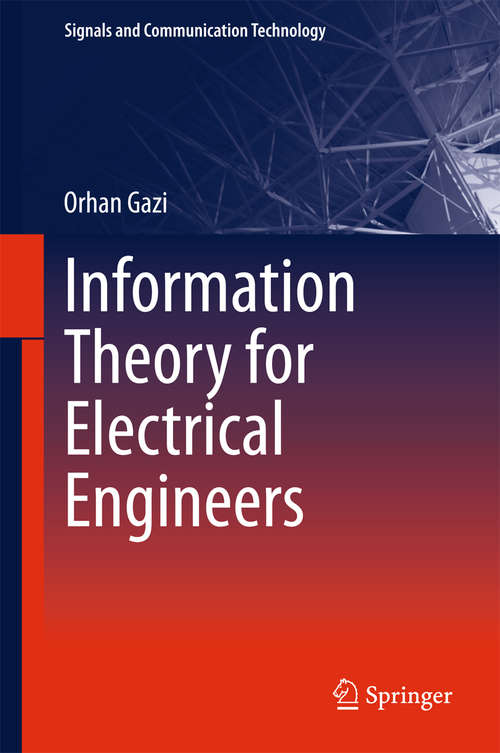 Book cover of Information Theory for Electrical Engineers (Signals and Communication Technology)