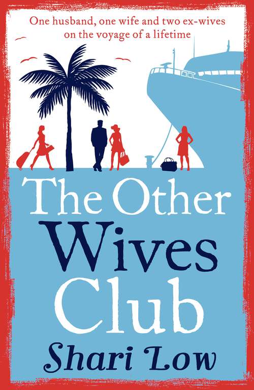 Book cover of The Other Wives Club: A laugh-out-loud summer read