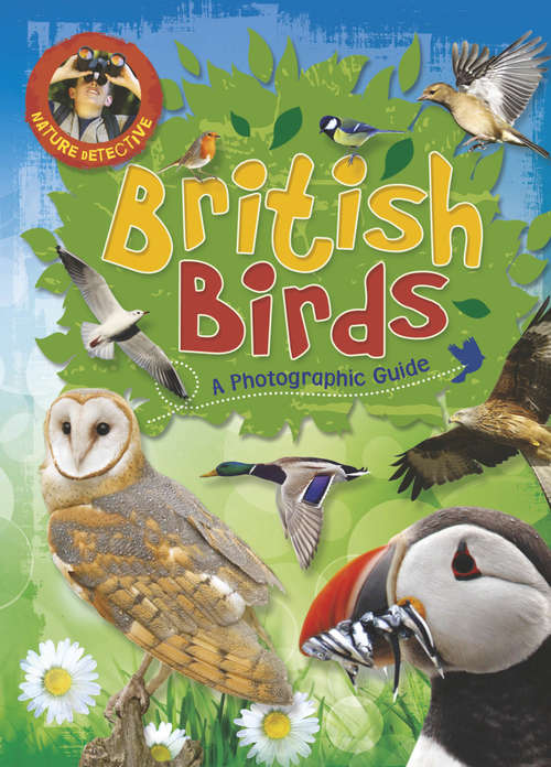 Book cover of British Birds: British Birds (library Ebook) (Nature Detective #1)