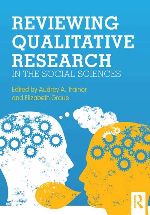 Book cover of Reviewing Qualitative Research in the Social Sciences