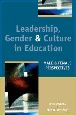 Book cover of Leadership Gender and Culture in Education (UK Higher Education OUP  Humanities & Social Sciences Education OUP)
