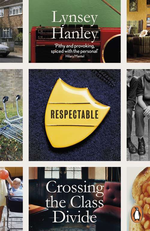 Book cover of Respectable: The Experience of Class