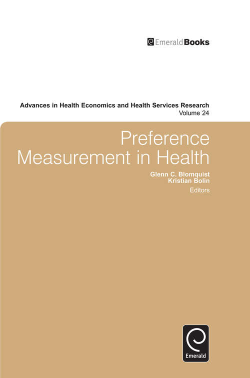 Book cover of Preference Measurement in Health (Advances in Health Economics & Health Services Research #24)