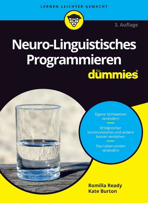 Book cover of Neuro-Linguistisches Programmieren für Dummies (3. Auflage) (Für Dummies)