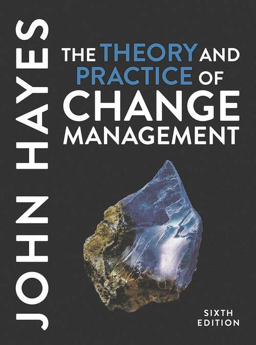 Book cover of The Theory and Practice of Change Management (3)
