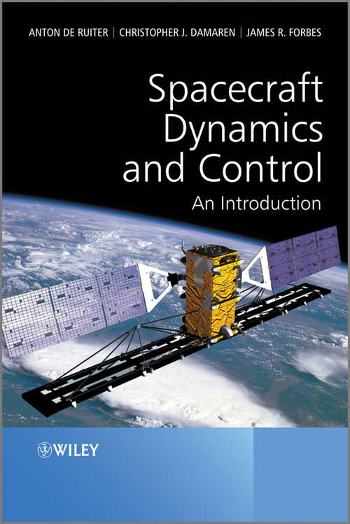 Book cover of Spacecraft Dynamics and Control: An Introduction