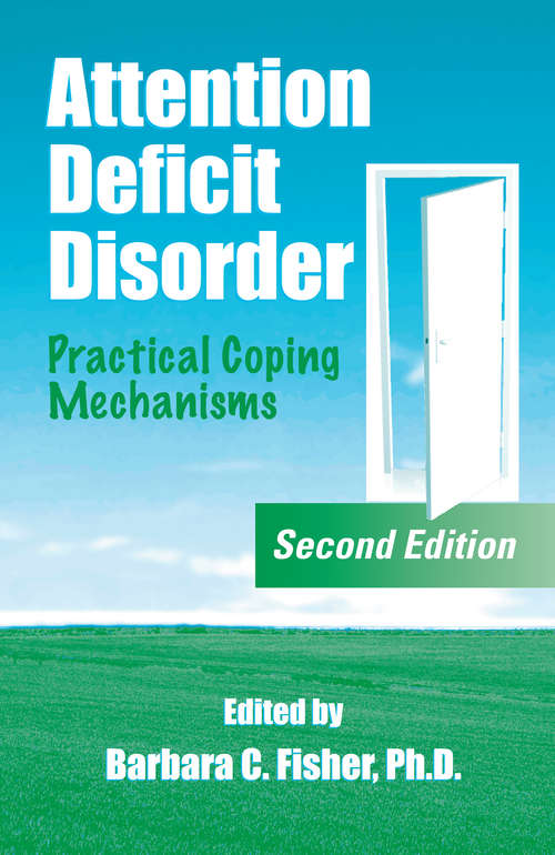 Book cover of Attention Deficit Disorder: Practical Coping Mechanisms (2)