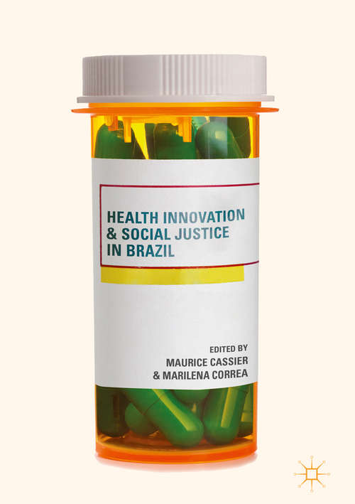 Book cover of Health Innovation and Social Justice in Brazil
