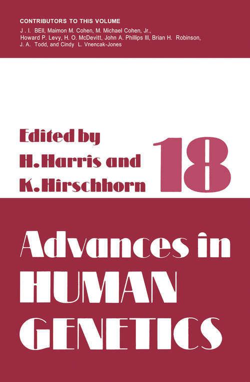Book cover of Advances in Human Genetics: Volume 18 (1989) (Advances in Human Genetics #18)