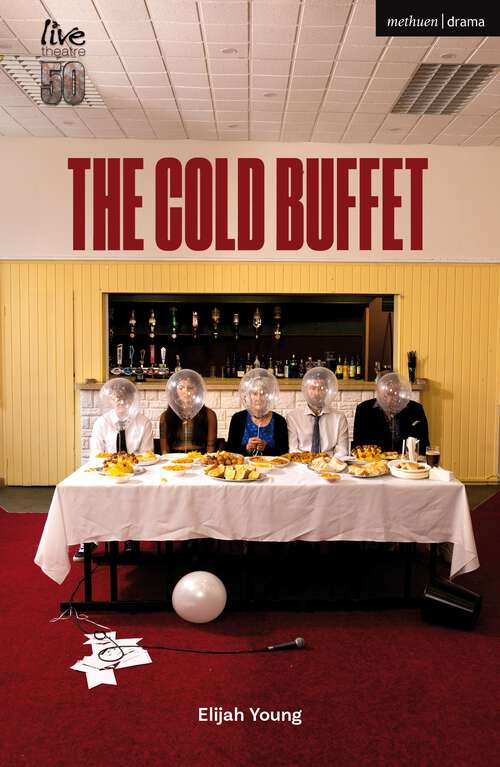Book cover of The Cold Buffet (Modern Plays)