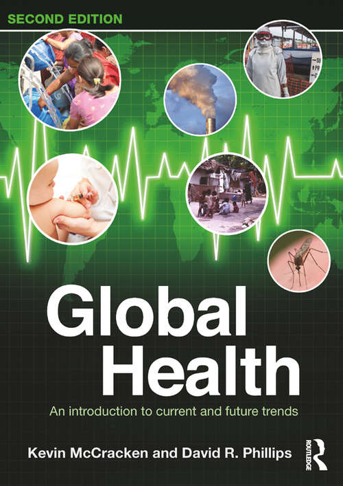 Book cover of Global Health: An Introduction to Current and Future Trends (2)