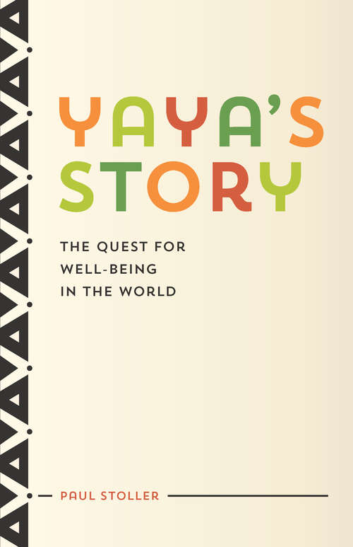 Book cover of Yaya's Story: The Quest for Well-Being in the World