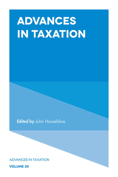 Book cover of Advances in Taxation (Advances in Taxation #25)