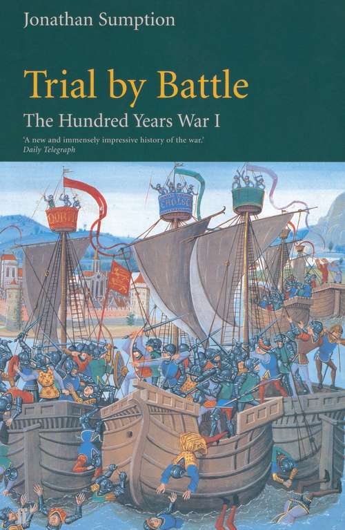 Book cover of Hundred Years War Vol 1: Trial by Battle (Main)