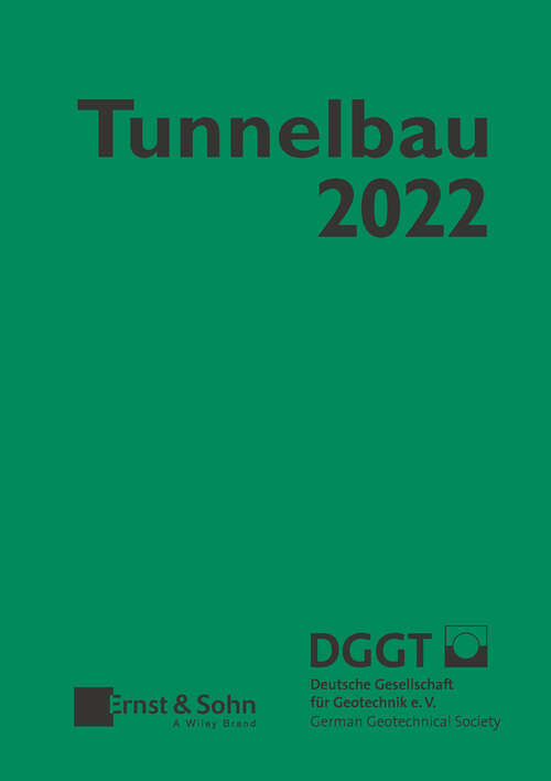Book cover of Taschenbuch für den Tunnelbau 2022 (Taschenbuch Tunnelbau)