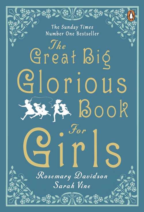 Book cover of The Great Big Glorious Book for Girls