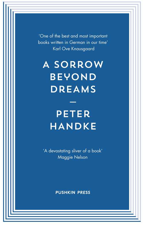 Book cover of A Sorrow Beyond Dreams: A Life Story (Fsg Classics Ser.)