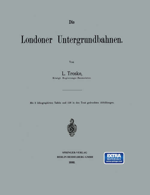 Book cover of Die Londoner Untergrundbahnen (1892)