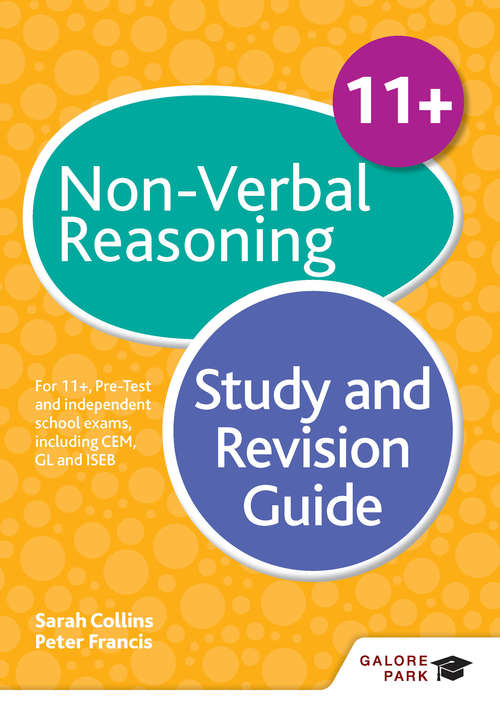 Book cover of 11+ Non-Verbal Reasoning Study and Revision Guide: For 11+, pre-test and independent school exams including CEM, GL and ISEB (PDF)