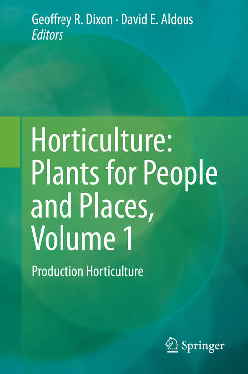 Book cover of Horticulture: Production Horticulture (2014)