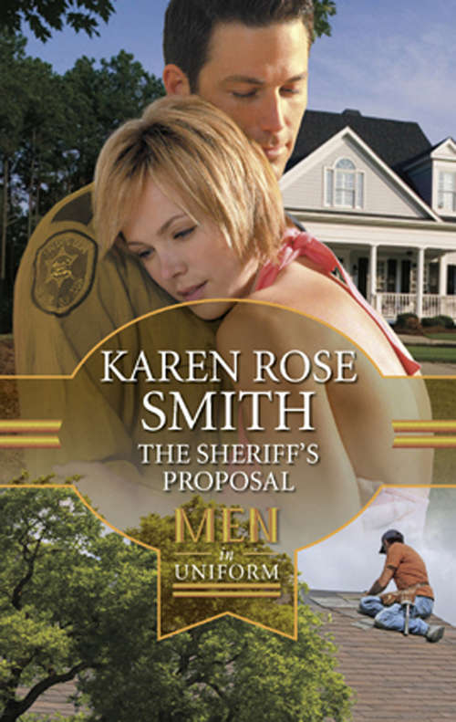 Book cover of The Sheriff's Proposal (ePub First edition) (Christmas Arch #1)