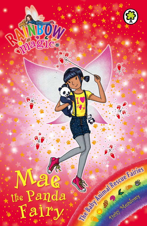 Book cover of Mae the Panda Fairy: The Baby Animal Rescue Fairies Book 1 (Rainbow Magic #1)