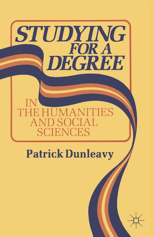 Book cover of Studying For A Degree In The Humanities And Social Sciences (PDF)