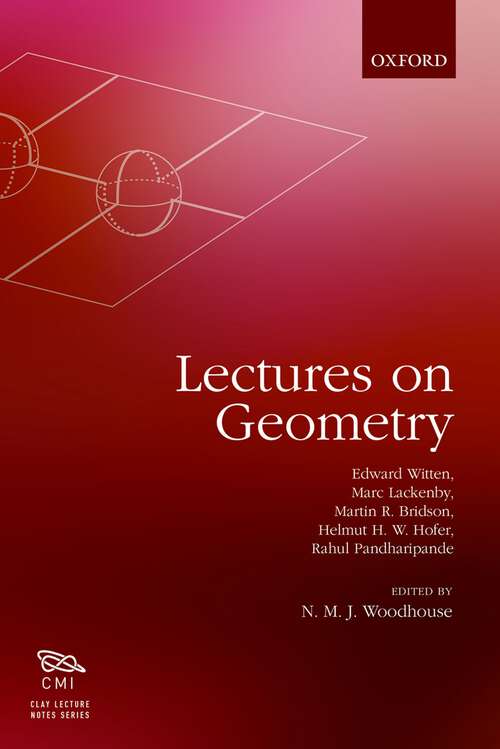 Book cover of Lectures on Geometry (Clay Lecture Notes)