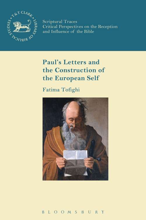 Book cover of Paul's Letters and the Construction of the European Self (The Library of New Testament Studies)