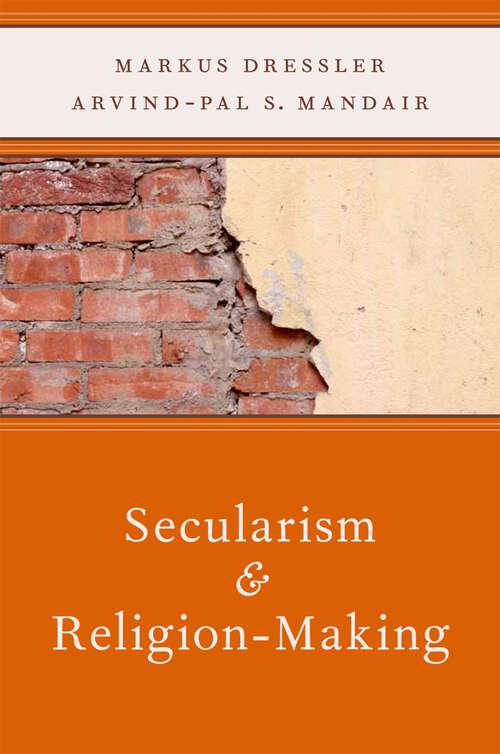 Book cover of Secularism and Religion-Making (AAR Reflection and Theory in the Study of Religion)