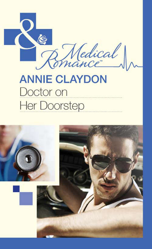 Book cover of Doctor On Her Doorstep (ePub First edition) (Mills And Boon Medical Ser.)