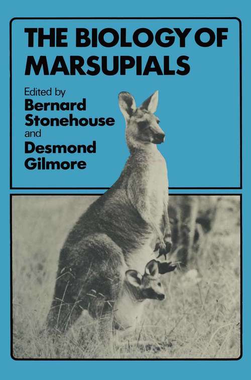 Book cover of Biology of Marsupials: (pdf) (1st ed. 1977)