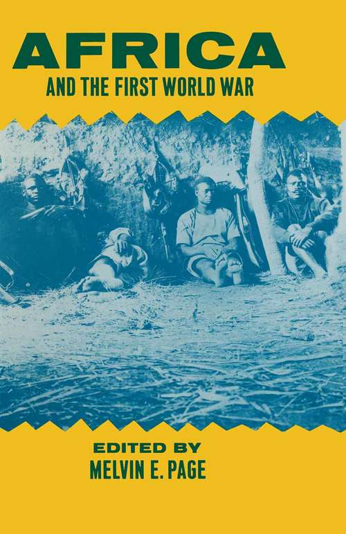 Book cover of Africa and the First World War (pdf) (1st ed. 1987)