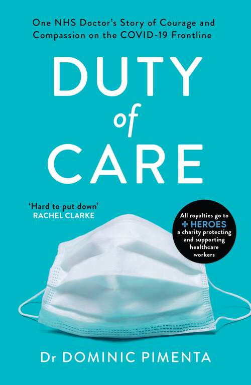 Book cover of Duty of Care: 'This is the book everyone should read about COVID-19' Kate Mosse