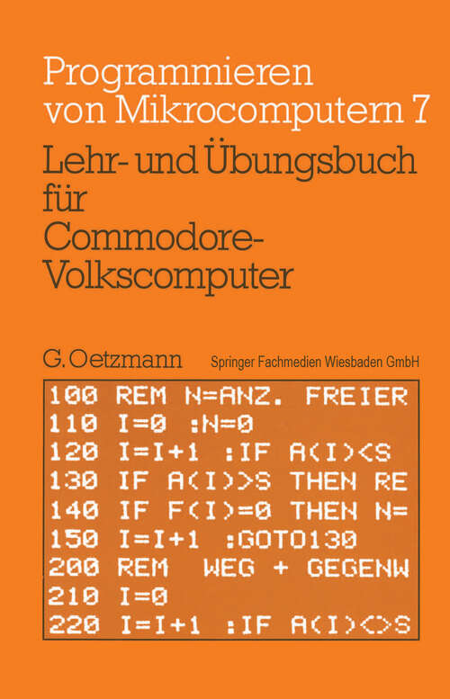 Book cover of Lehr- und Übungsbuch für Commodore-Volkscomputer (1983) (Programmieren von Mikrocomputern #7)