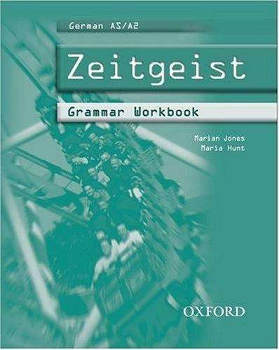 Book cover of German AS/A2 - Zeitgeist: Grammar Workbook (PDF)